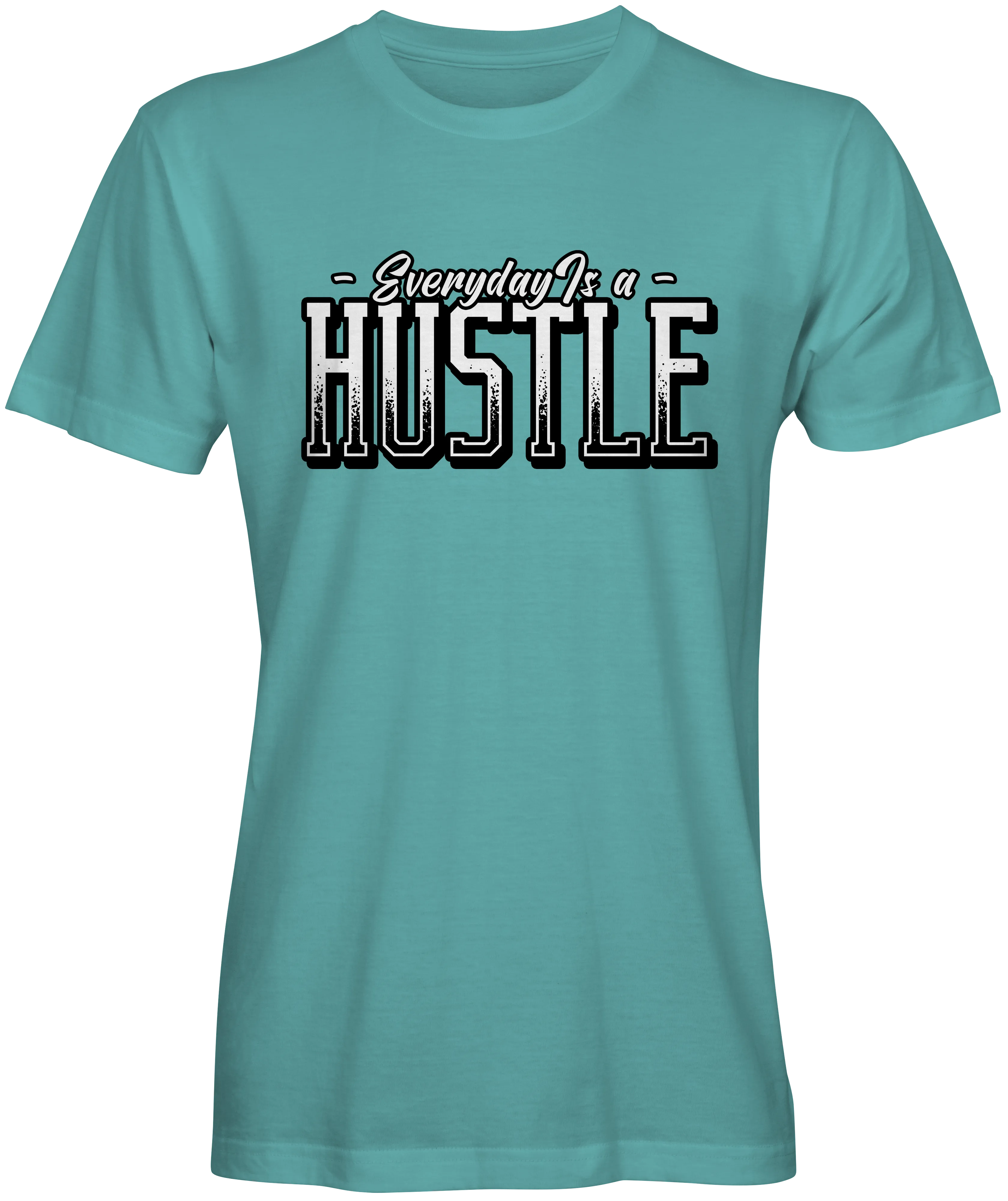 Everyday Is A Hustle Graphic T-Shirt